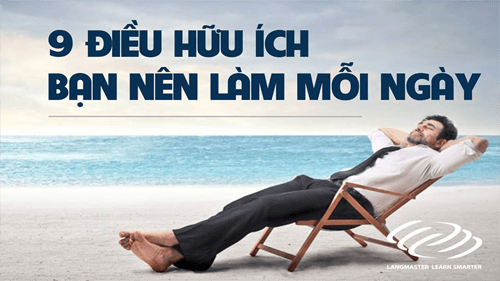 09-dieu-huu-ich-ban-nen-lam-moi-ngay